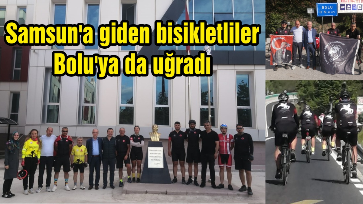 Samsun'a giden bisikletliler Bolu'ya da uğradı 