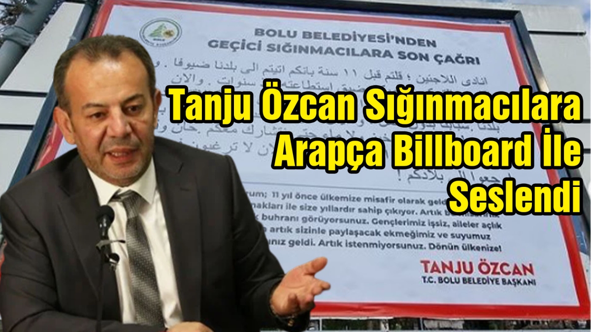 Tanju Özcan Sığınmacılara Arapça Billboard İle Seslendi