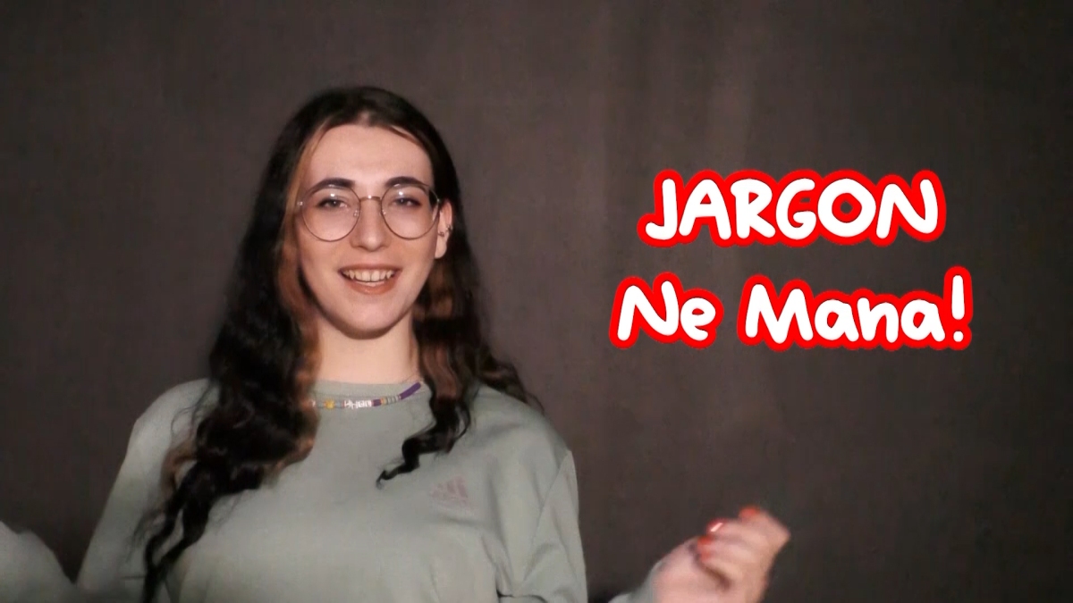 Jargon Ne Mana!