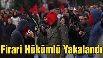 Firari Hükümlü Yakalandı