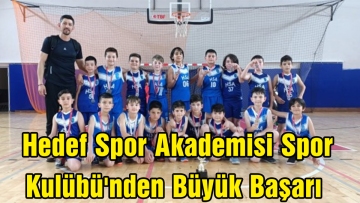  Hedef Spor Akademisi Spor Kulübü'nden Büyük Başarı