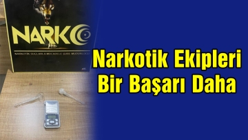 Narkotik Ekipleri Bir Başarı Daha 