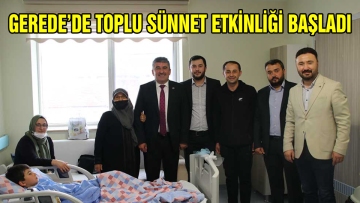GEREDE'DE TOPLU SÜNNET ETKİNLİĞİ BAŞLADI