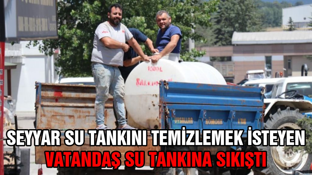 Su tankına sıkıştı