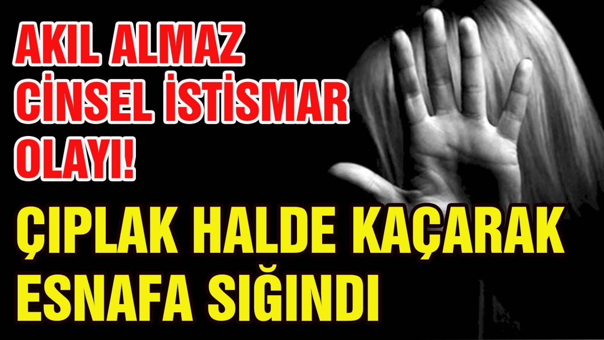 AKIL ALMAZ CİNSEL İSTİSMAR OLAYI !
