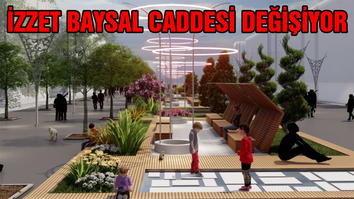 İzzet Baysal Caddesi değişiyor