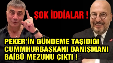 PEKERİN GÜNDEME TAŞIDIĞI CUMHURBAŞKANI DANIŞMANI BAİBÜLÜ ÇIKTI