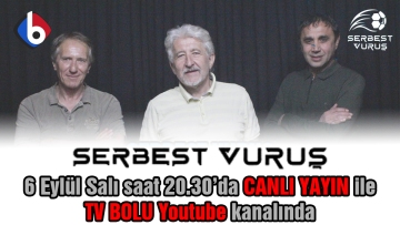 Serbest Vuruş Programı Canlı Yayın ile Sizlerle