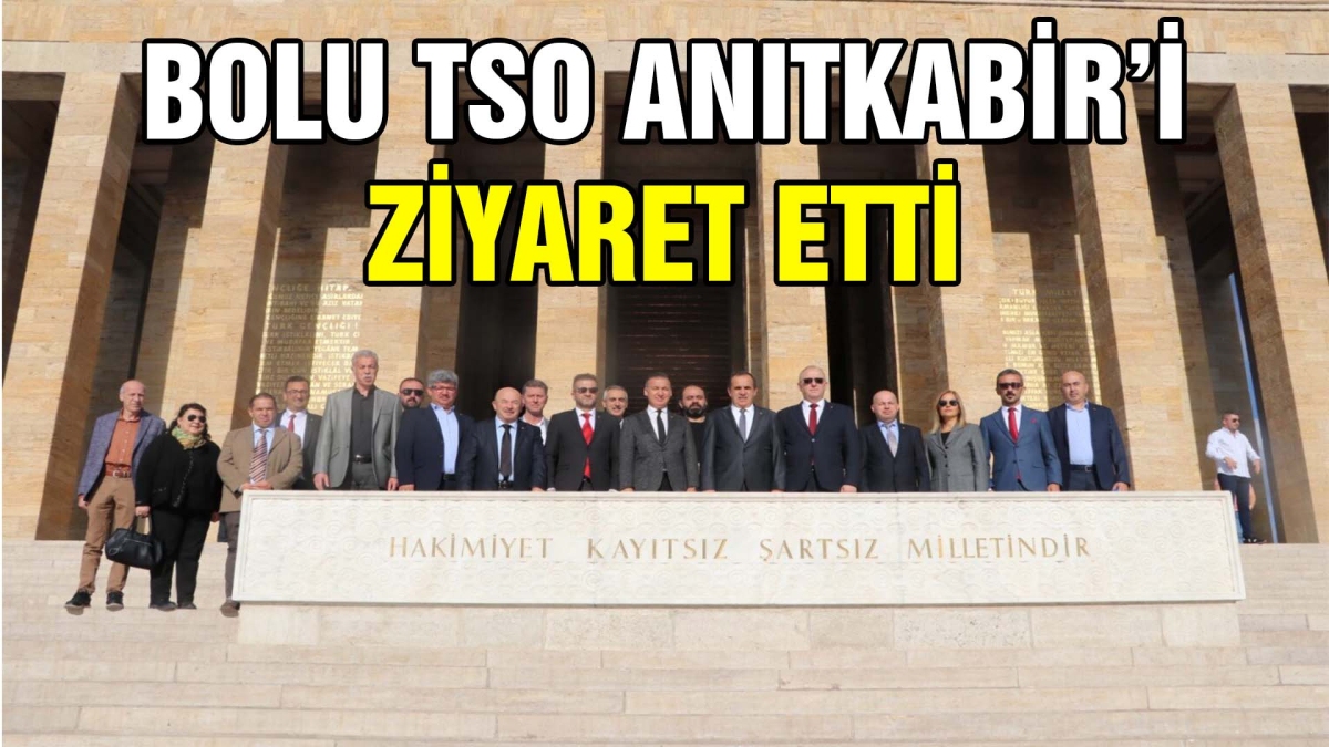 Bolu TSO Anıtkabir'i ziyaret etti