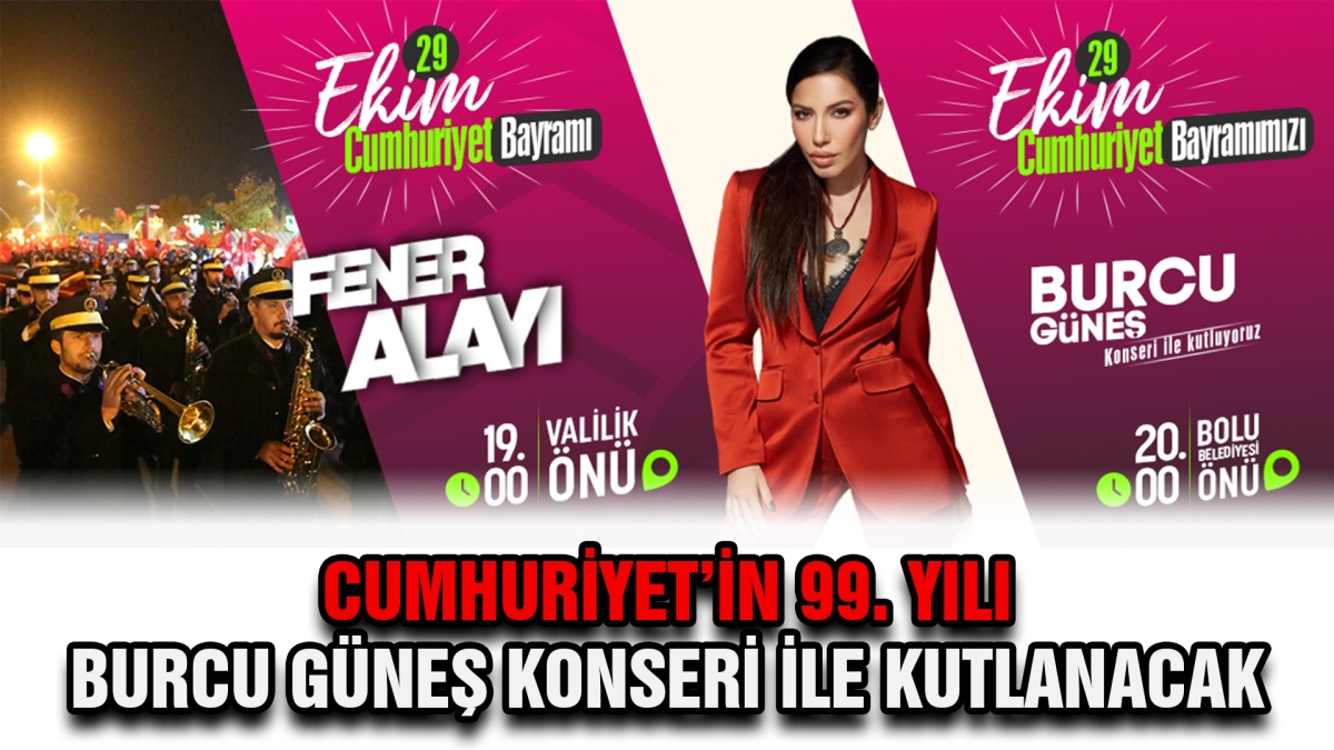 Cumhuriyet'in 99. Yılı Burcu Güneş konseri ile kutlanacak