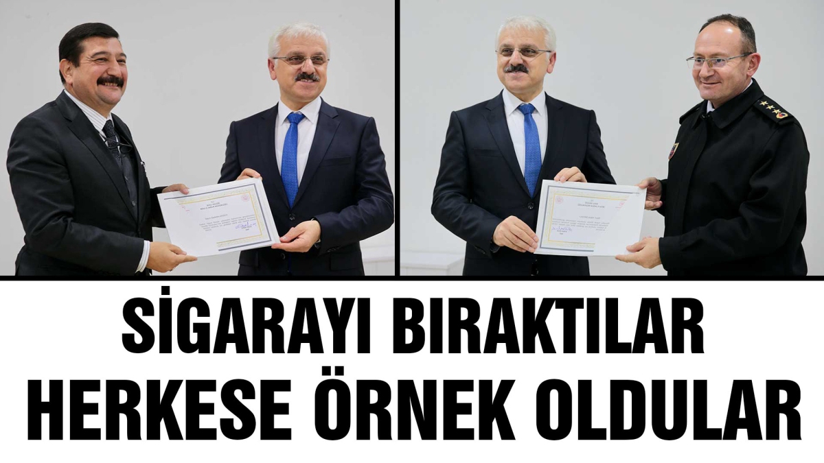 Sigarayı Bıraktılar Herkese Örnek Oldular