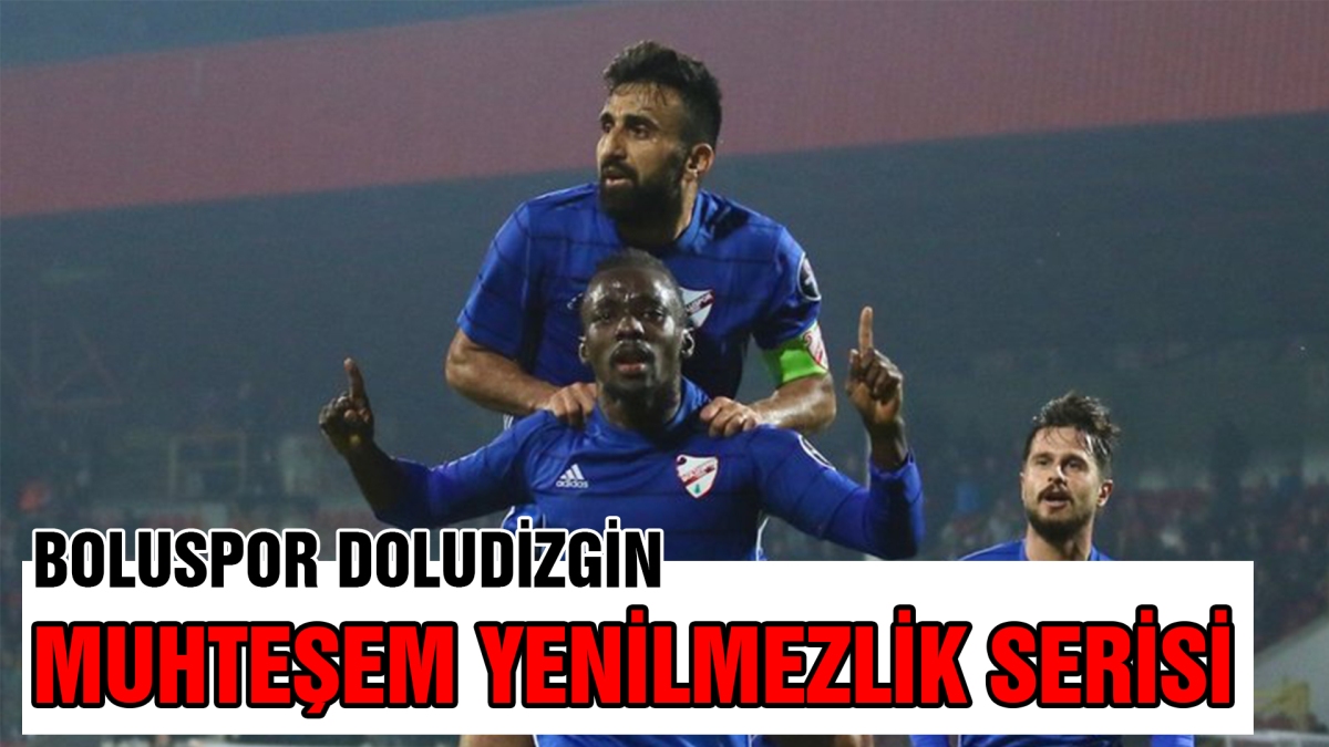 Boluspor'dan muhteşem yenilmezlik serisi