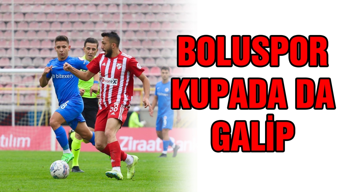 Boluspor kupada da galip