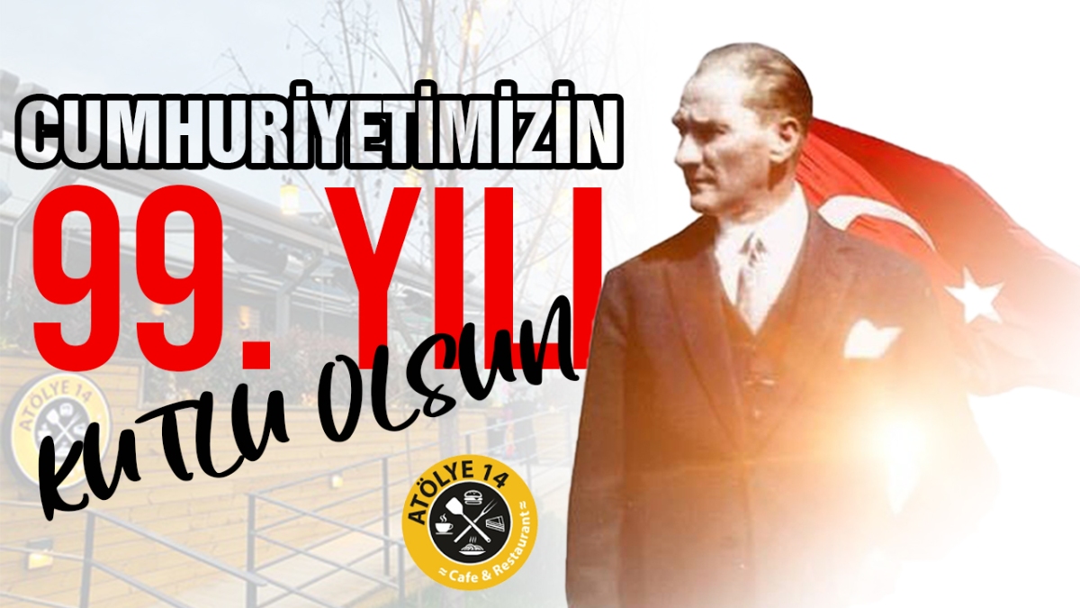 Cumhuriyetin 99. Yılı Kutu Olsun