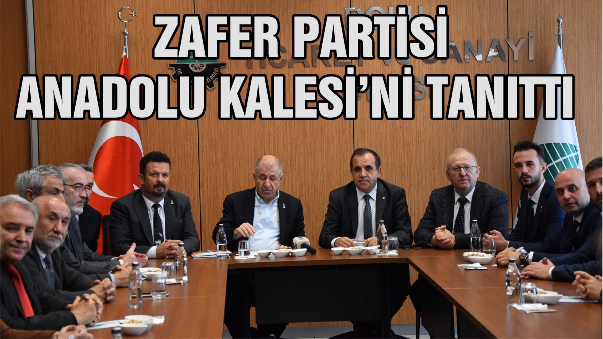 ZAFER PARTİSİ "ANADOLU KALESİ" Nİ TANITTI