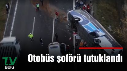 Otobüs soförü tutuklandı