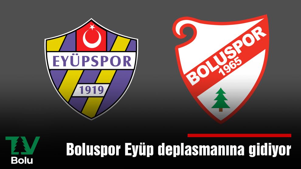 Boluspor Eyüp deplasmanına gidiyor
