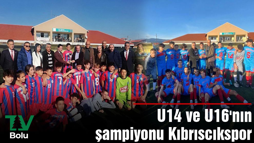 U14 ve U16'nın şampiyonu Kıbrıscıkspor