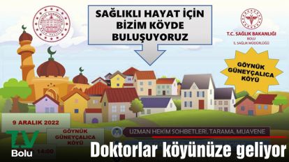 Doktorlar köyünüze geliyor