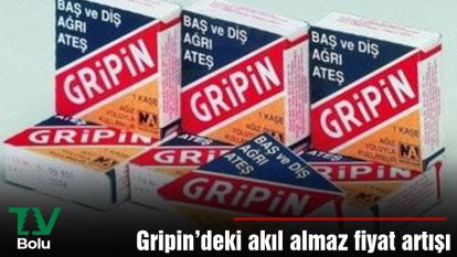 Gripin'deki akıl almaz fiyat artışı