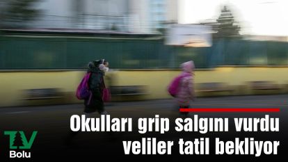 Okulları grip salgını vurdu veliler tatil bekliyor