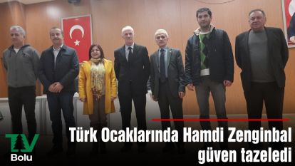 Türk Ocaklarında Hamdi Zenginbal güven tazeledi