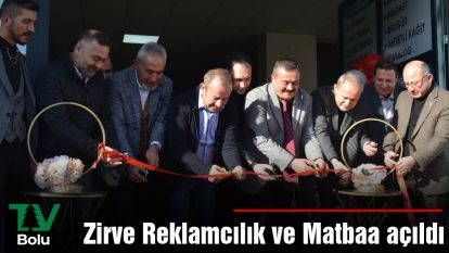 Zirve Reklamcılık ve Matbaa Açıldı