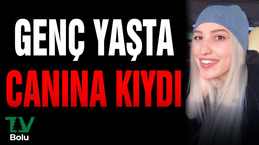 Genç yaşta canına kıydı
