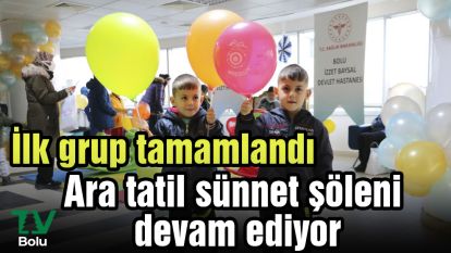Ara tatil sünnet şöleni devam ediyor