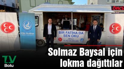Solmaz Baysal için lokma dağıttılar