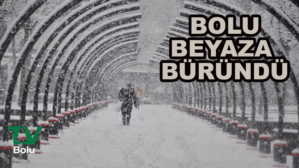 Bolu beyaza büründü