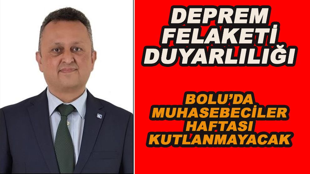 Muhasebeciler Haftası Bolu'da kutlanmayacak