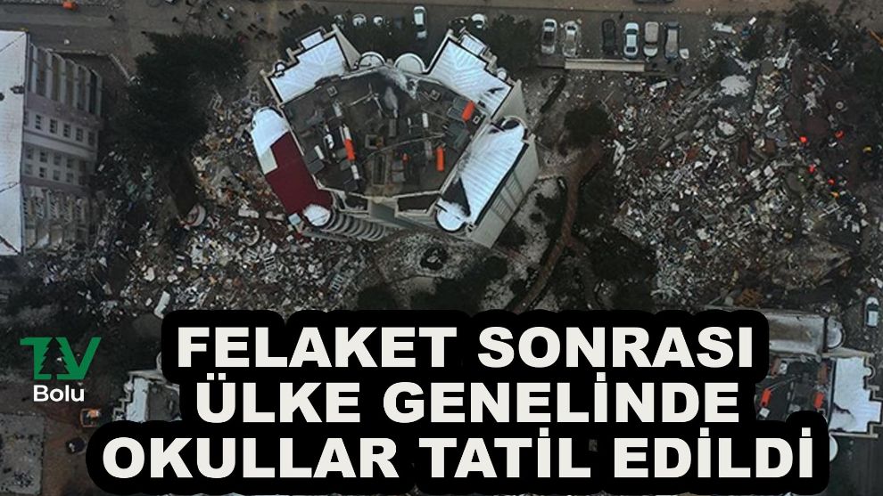 Okullar bir hafta tatil edildi
