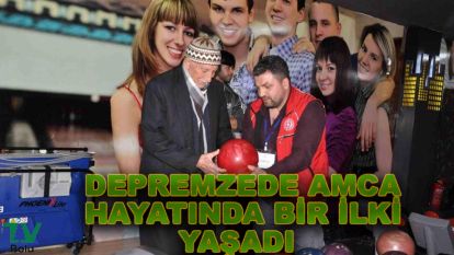 Depremzede amca hayatında bir ilki yaşadı