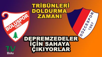 Depremzedelere destek için haydi maça