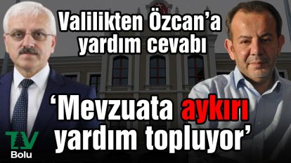 Valilikten Özcan'a yardım cevabı ‘Mevzuata aykırı yardım topluyor'