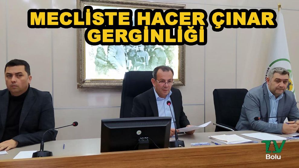 Bolu Belediye Meclisinde gergin anlar