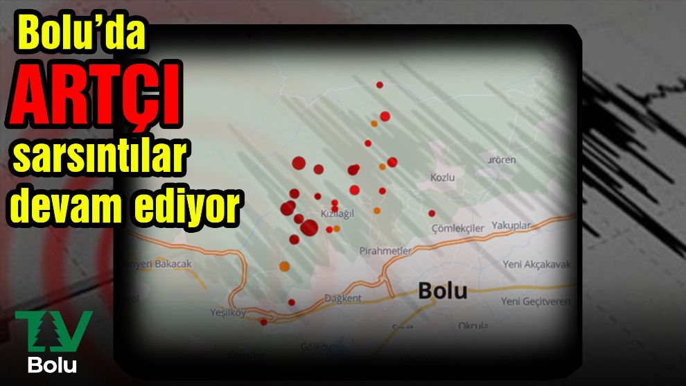Bolu'da artçı sarsıntılar devam ediyor