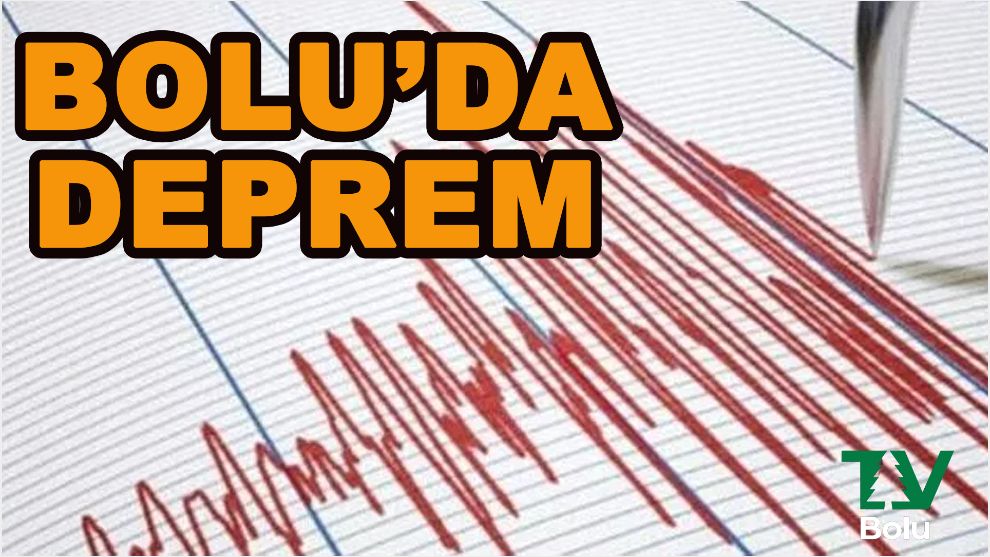 Bolu'da deprem