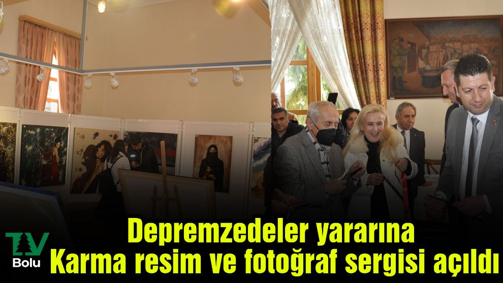 Depremzedeler yararına  Karma resim ve fotoğraf sergisi açıldı