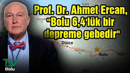 Ahmet Ercan Bolu depremini yorumladı