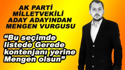 AK Partili aday adayından Geredeli siyasetçileri kızdıracak çıkış