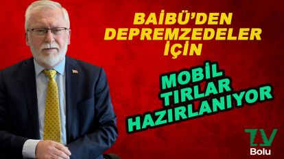 BAİBÜ depremzedeler için mobil araçlar yaptırıyor
