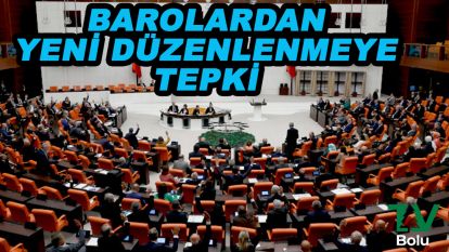 Barolardan yeni düzenlemeye tepki