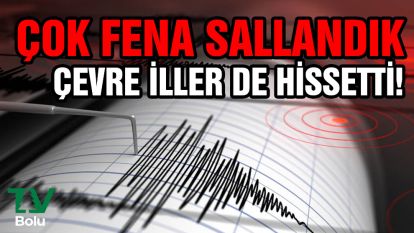 Çok fena sallandık