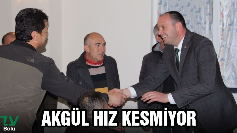 Akgül hız kesmiyor