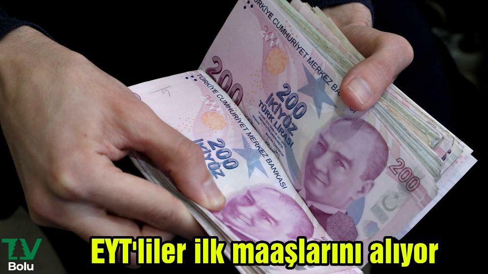 EYT'liler ilk maaşlarını alıyor