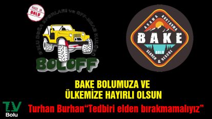 BAKE Bolumuza ve ülkemize hayırlı olsun