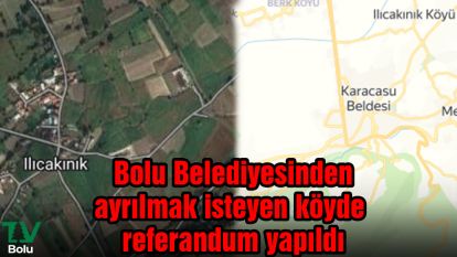Bolu belediyesinden ayrılmak isteyen köyde referandum yapıldı