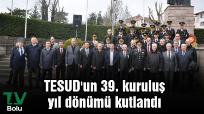 TESUD'un 39.kuruluş yıl dönümü kutlandı